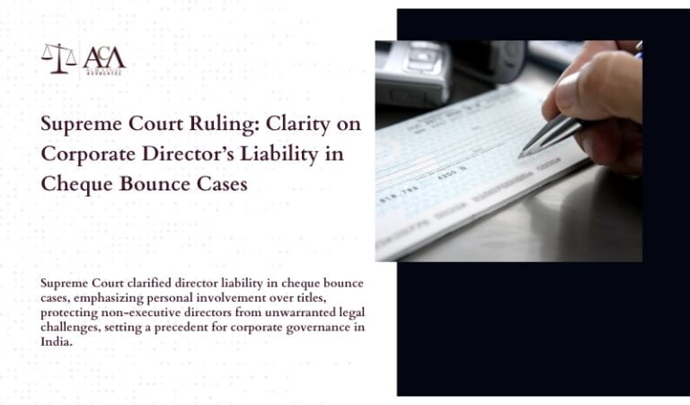 Clarity on Corporate Directors’ Liability in Cheque Bounce Cases: A Supreme Court Ruling