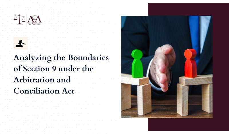 analyzing the boundaries of section 9 under the arbitration and conciliation act