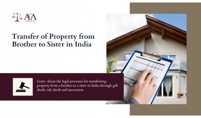 Transfer of Property from Brother to Sister in India