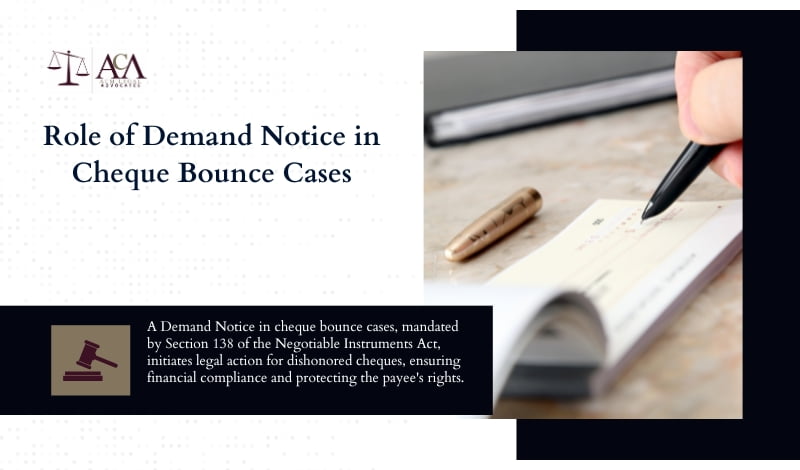 Role of Demand Notice in Cheque Bounce Cases