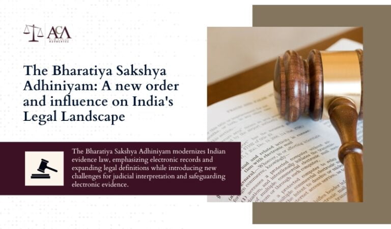 The Bharatiya Sakshya Adhiniyam: A new order and influence on India’s Legal Landscape