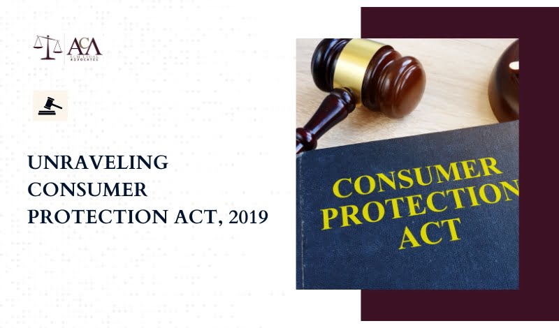 UNRAVELING CONSUMER PROTECTION ACT, 2019