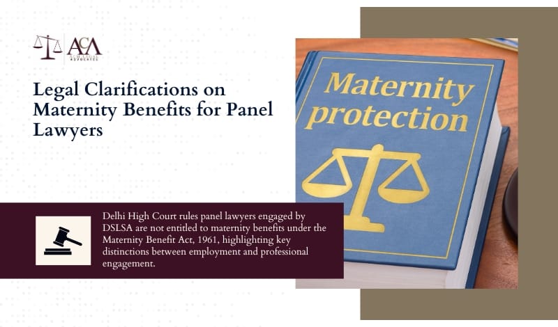 Legal Clarifications on Maternity Benefits for Panel Lawyers