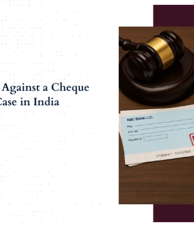 Top 5 Defenses Against a Cheque Bounce Case in India
