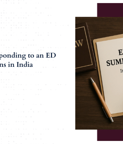 A Guide to Responding to an ED Summons in India