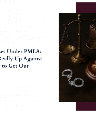 Bail in ED Cases Under PMLA: What You’re Really Up Against and How to Get Out