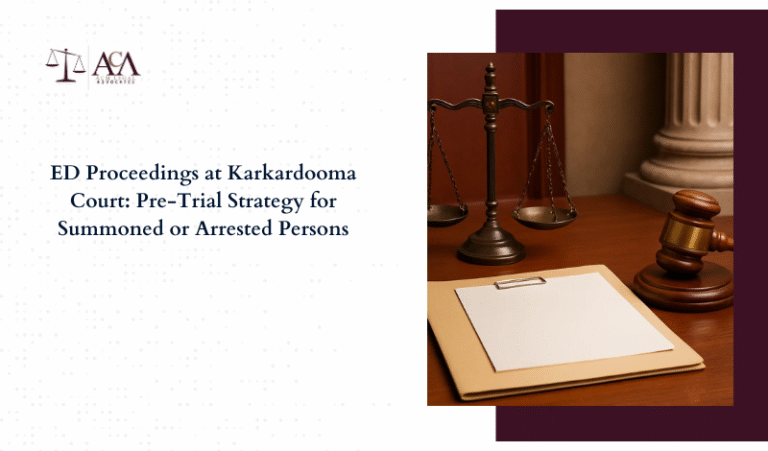 ED Proceedings at Karkardooma Court: Pre‑Trial Strategy for Summoned or Arrested Persons